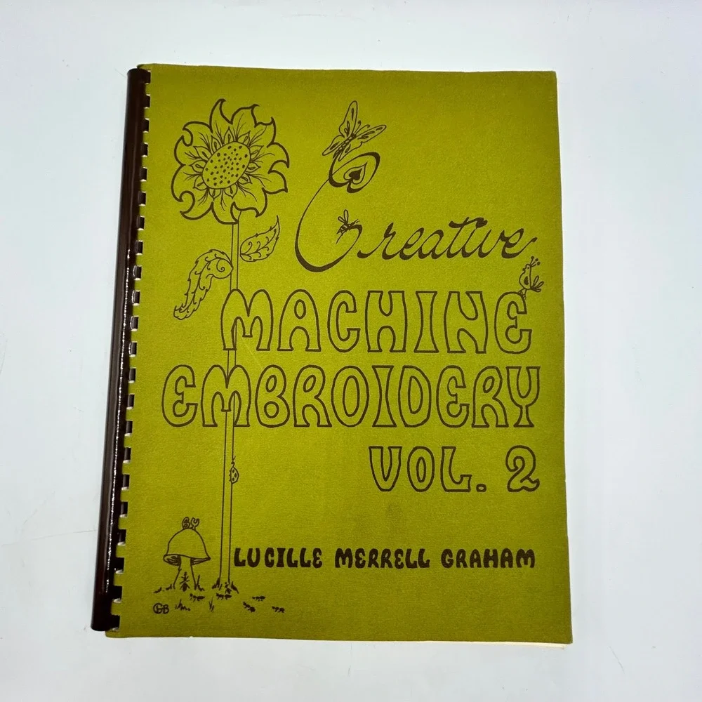 Lucille Merrell Graham Creative Machine Embroidery Books Vol 1-3 Transfer Sheets